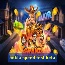 ookla speed test beta